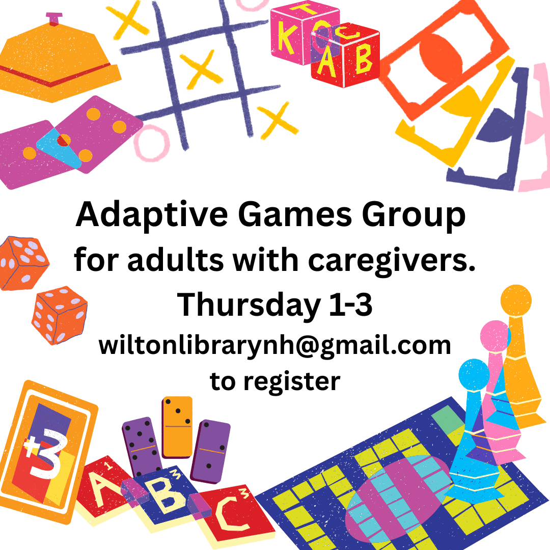 adaptive games group for adults with caregivers. friday 130 330(1)